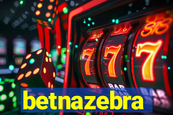 betnazebra