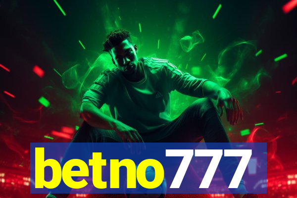 betno777