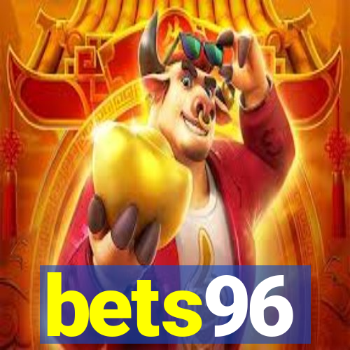 bets96