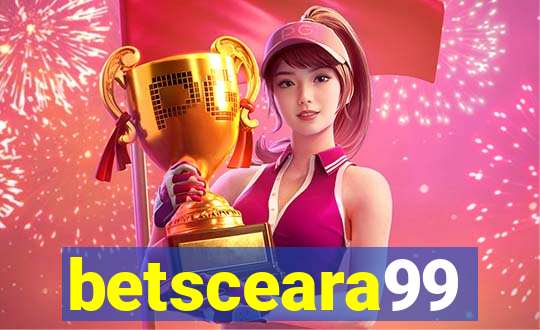 betsceara99