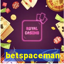 betspaceman