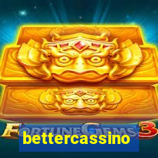 bettercassino