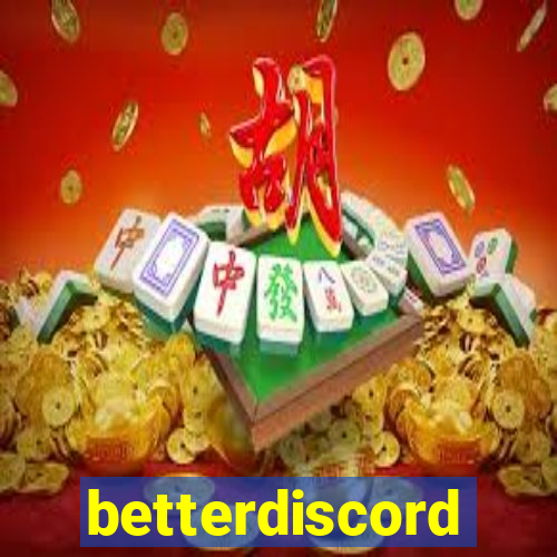 betterdiscord