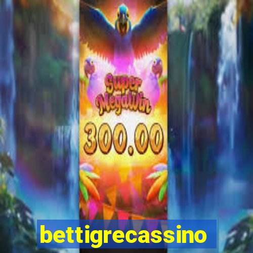 bettigrecassino