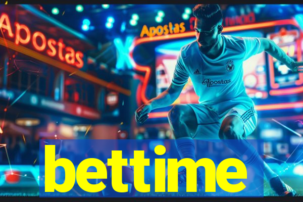 bettime