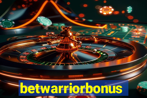 betwarriorbonus