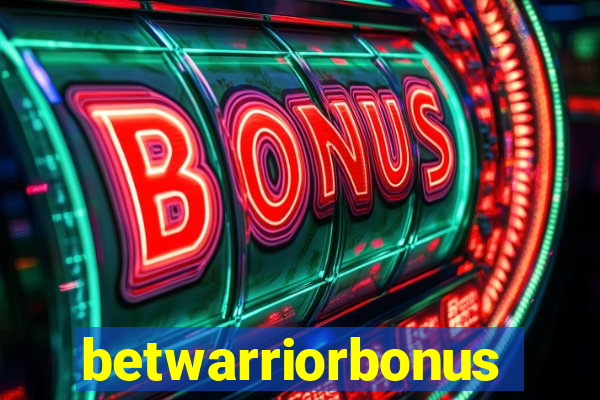 betwarriorbonus