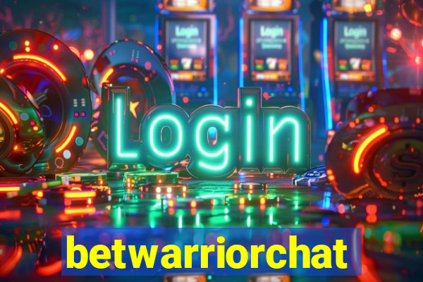 betwarriorchat