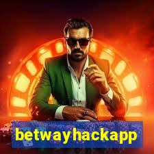 betwayhackapp