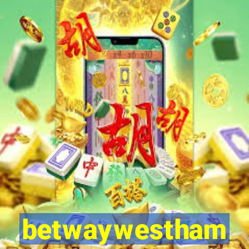 betwaywestham