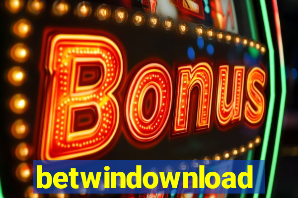 betwindownload