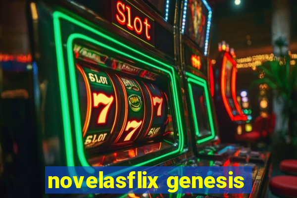 novelasflix genesis