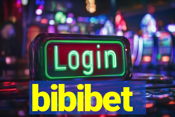 bibibet