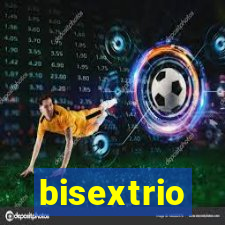 bisextrio