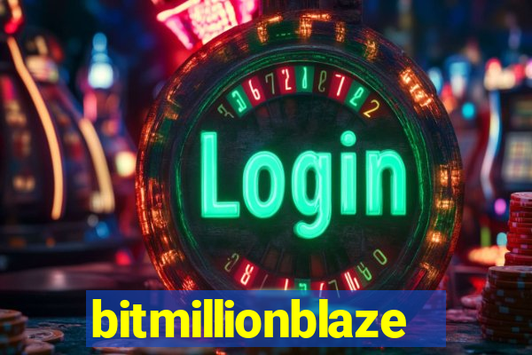 bitmillionblaze