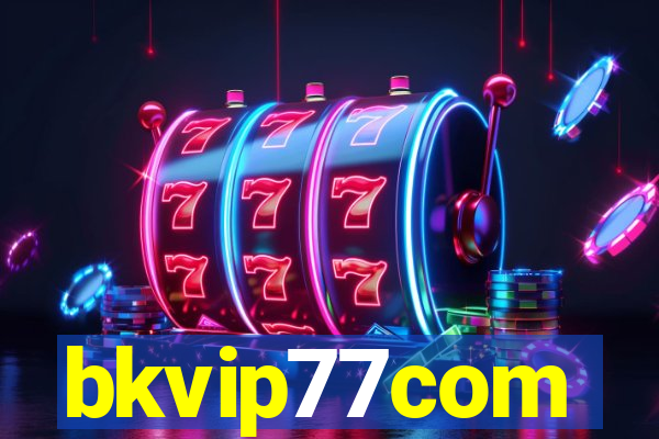 bkvip77com