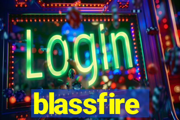 blassfire