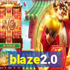 blaze2.0