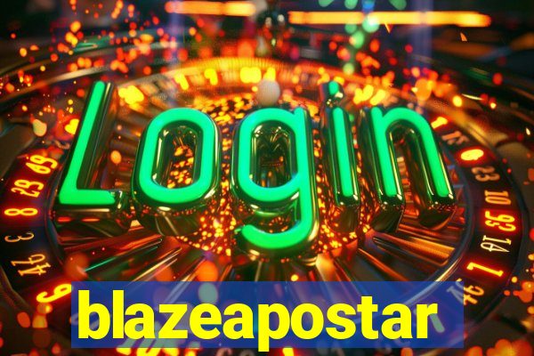 blazeapostar