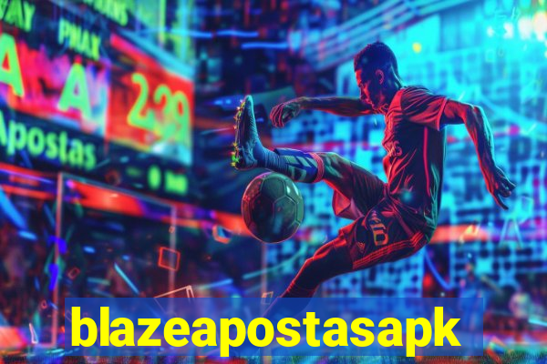 blazeapostasapk