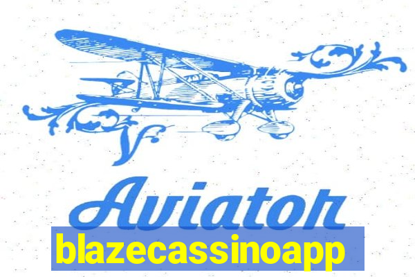 blazecassinoapp