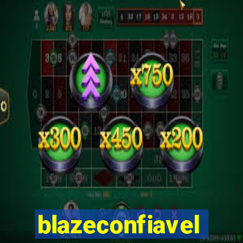 blazeconfiavel