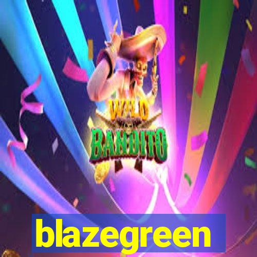 blazegreen