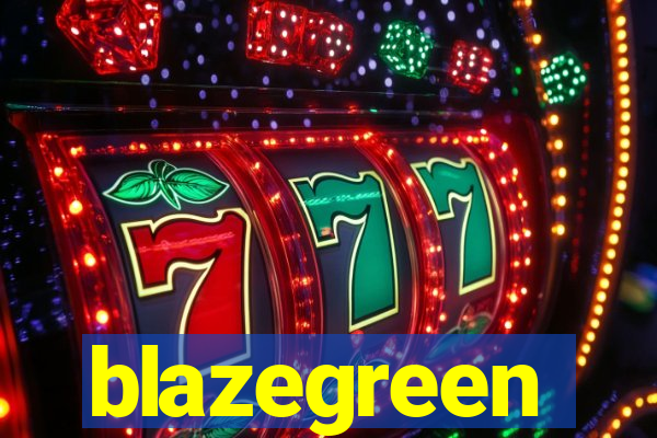 blazegreen