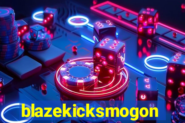 blazekicksmogon