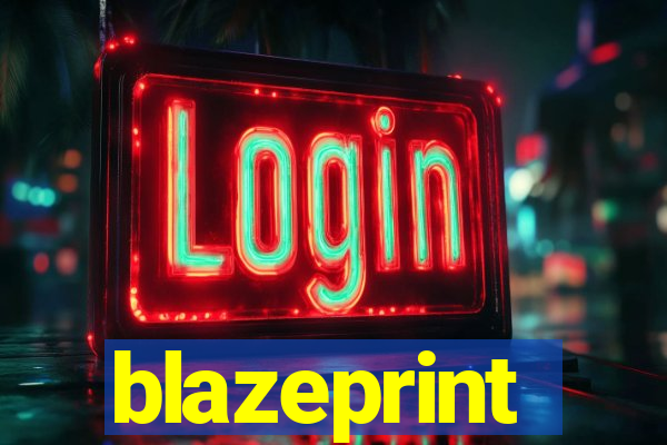 blazeprint