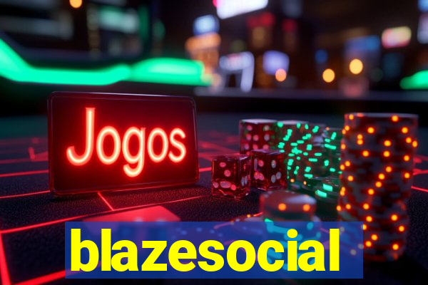 blazesocial