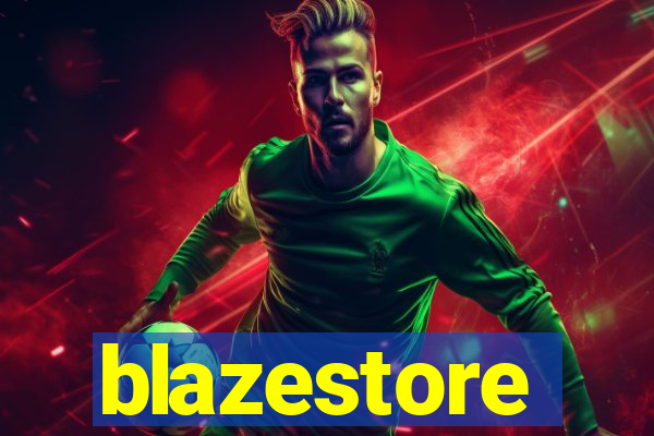 blazestore