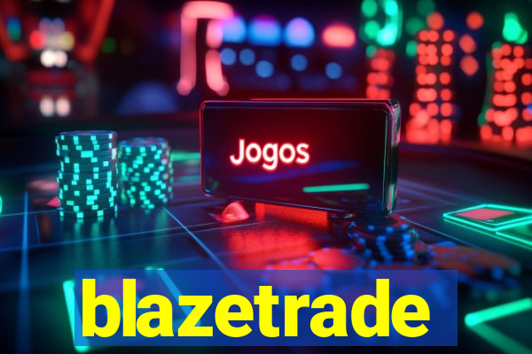 blazetrade