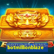 botmillionblaze