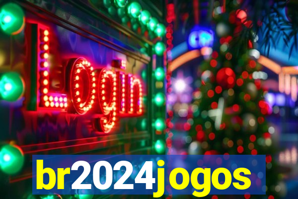 br2024jogos