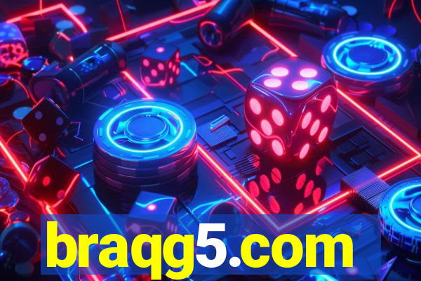 braqg5.com