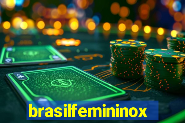 brasilfemininox