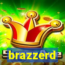 brazzerd