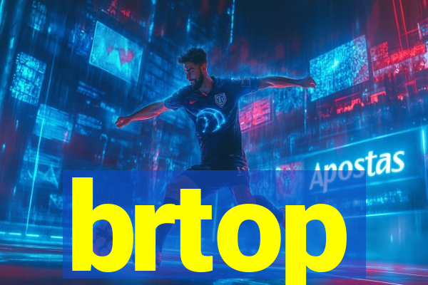 brtop