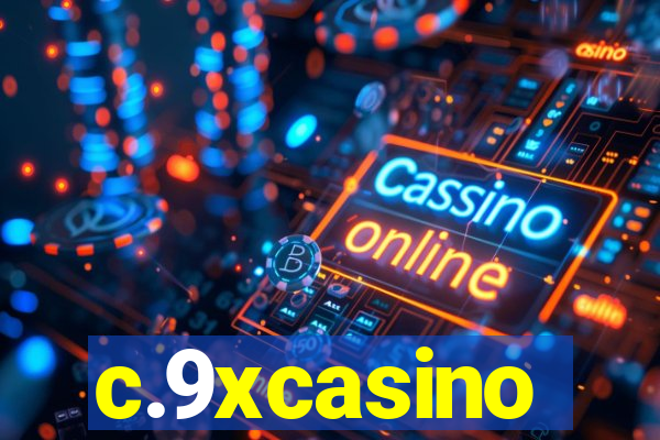 c.9xcasino