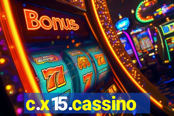 c.x15.cassino