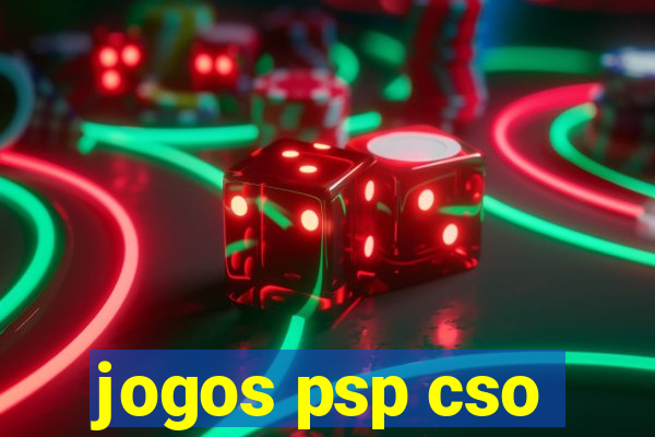 jogos psp cso