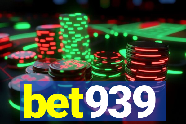 bet939