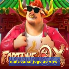 multicanal jogo ao vivo