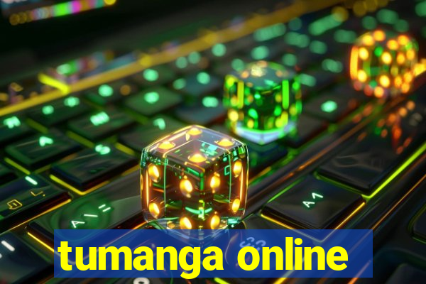 tumanga online