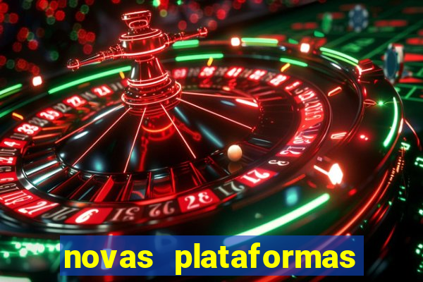 novas plataformas fortune tiger