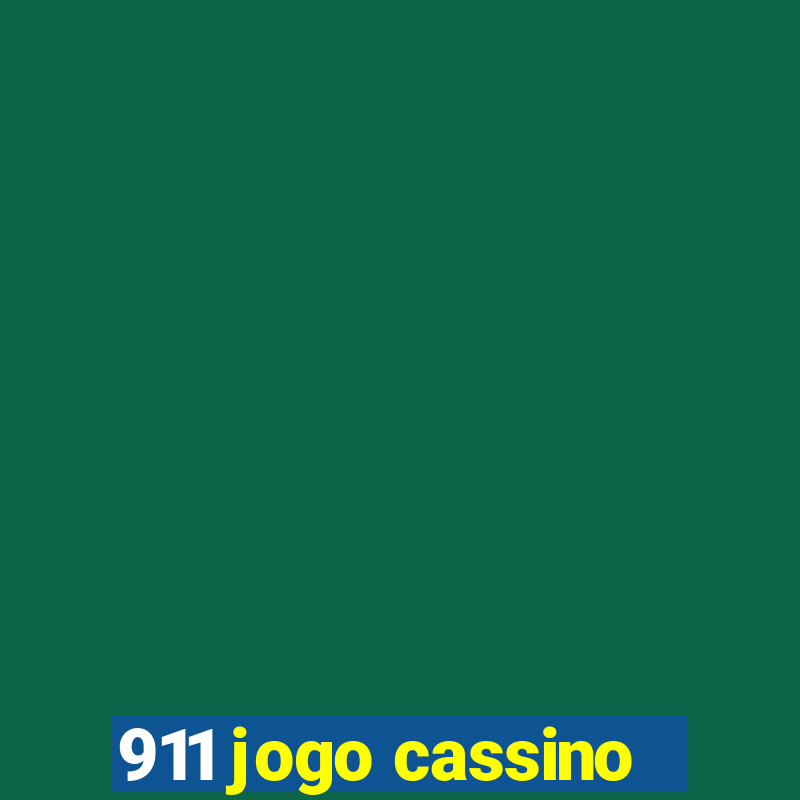 911 jogo cassino