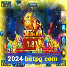 2024 betpg com