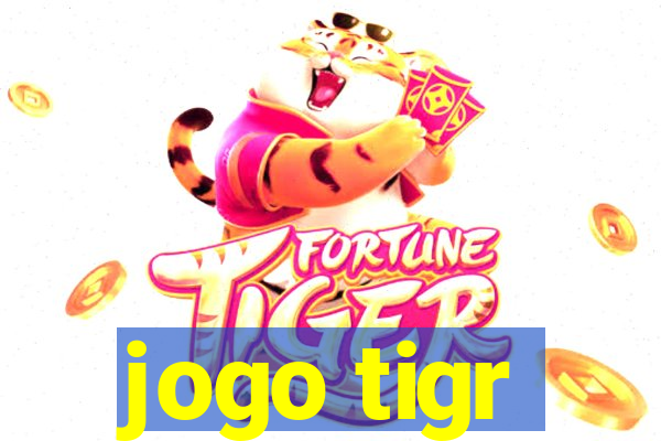 jogo tigr