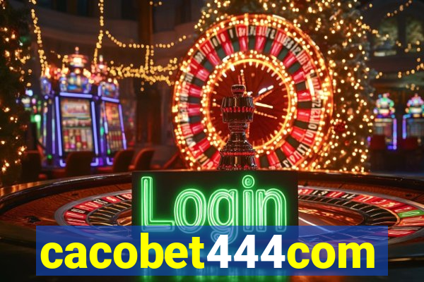 cacobet444com